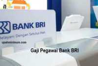 Gaji Pegawai Bank BRI